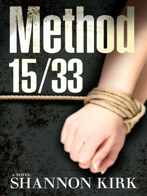 Title details for Method 15/33 by Shannon Kirk - Available